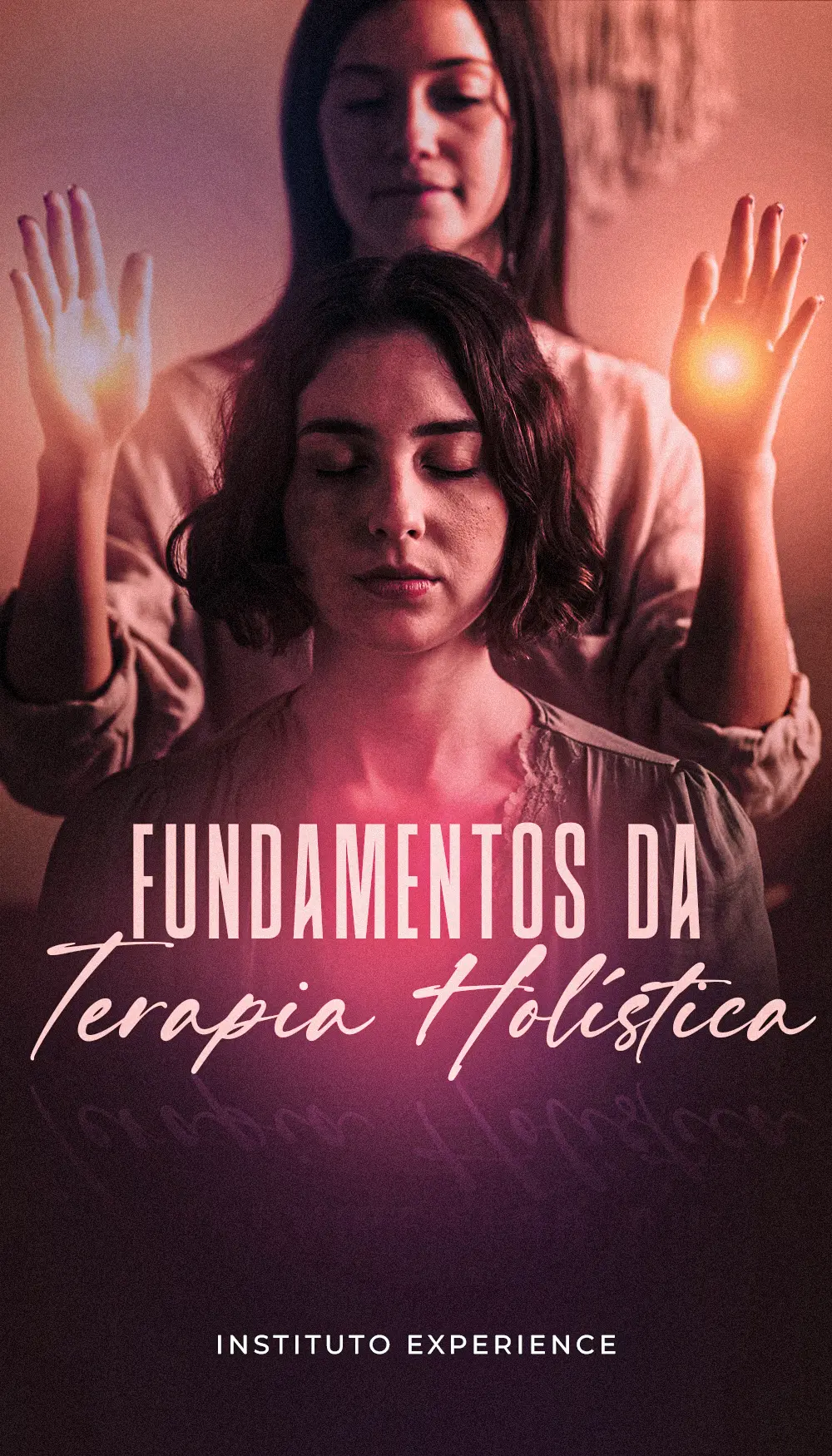 1Fundamentos da Terapia Holística